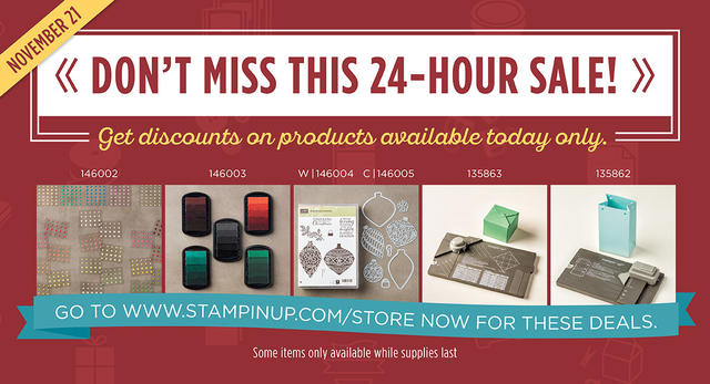 Stampin' Up! 24-Hour Flash Sale Nov. 21